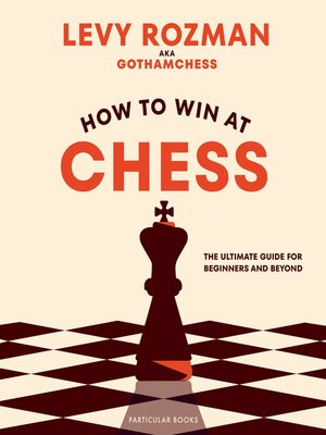 cover image of How to Win At Chess